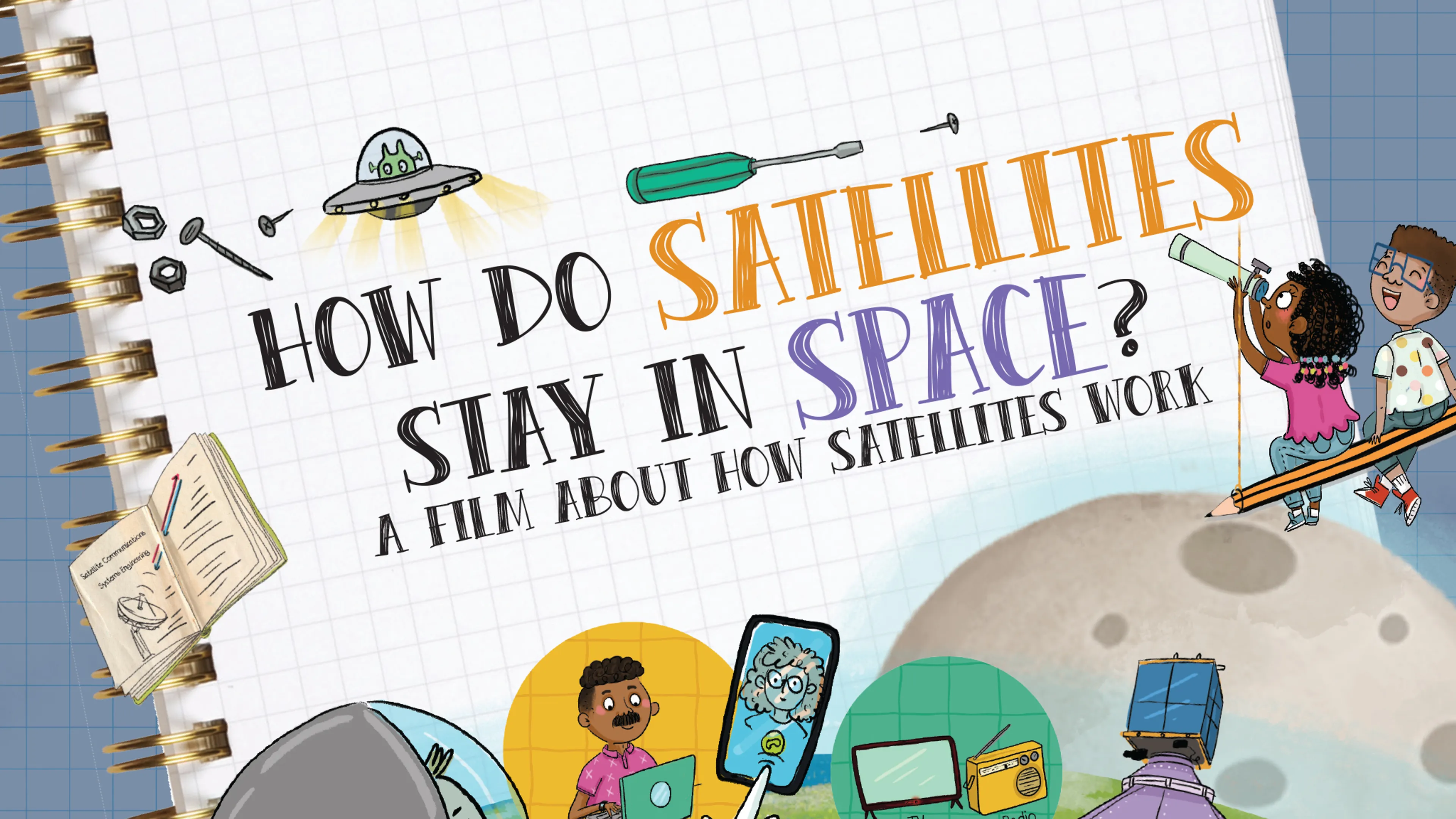 How Do Satellites Stay in Space? poster